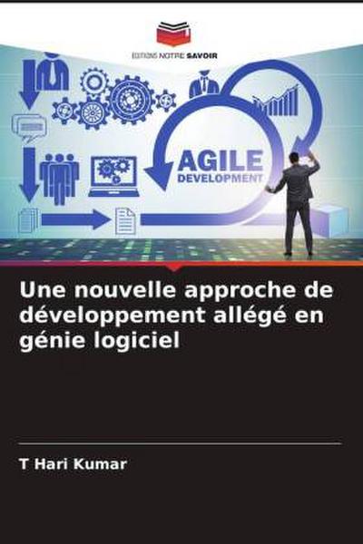 Une nouvelle approche de développement allégé en génie logiciel