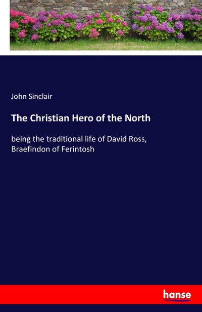 The Christian Hero of the North