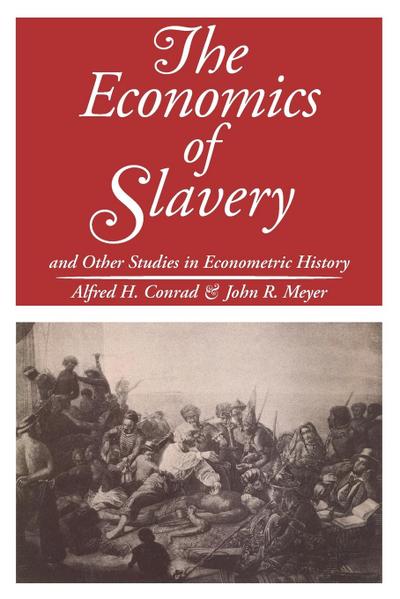 The Economics of Slavery