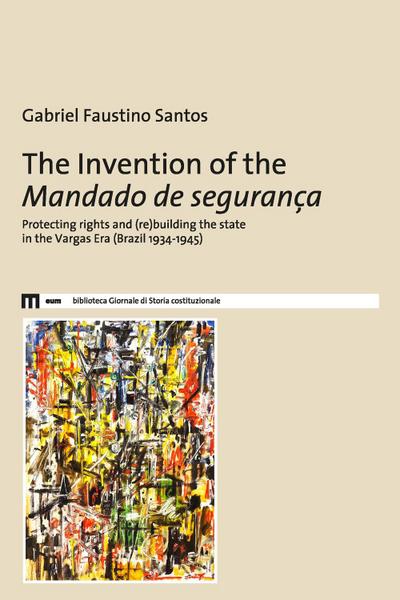 Faustino Santos, G: Invention of the Mandado de segurança. P