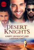 Desert Knights - Kampf um Macht und Leidenschaft