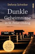 Dunkle Geheimnisse in St. Peter-Ording von Stefanie Schreiber | Taschenbuch