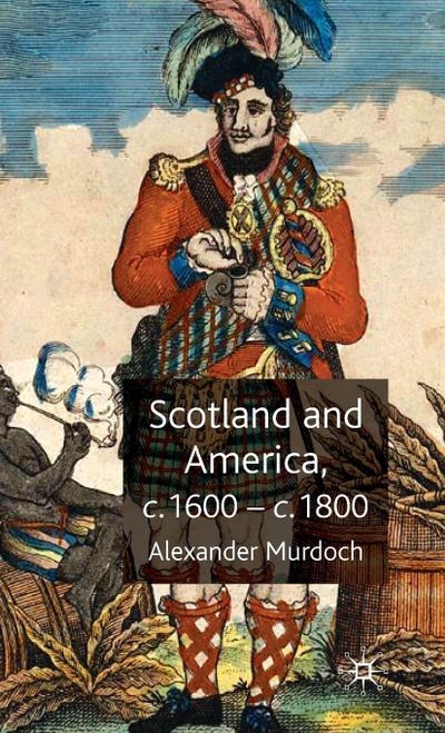 Scotland and America, c.1600-c.1800
