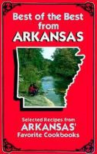 Best of the Best from Arkansas Cookbook