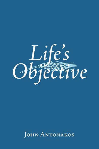 Life’s Objective