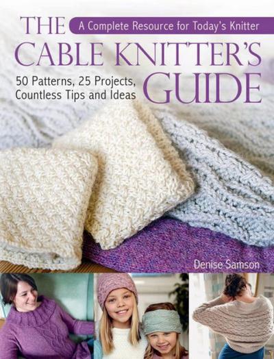 Cable Knitter’s Guide
