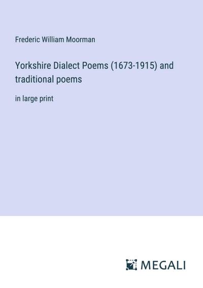 Yorkshire Dialect Poems (1673-1915) and traditional poems