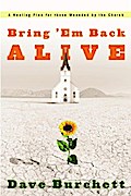 Bring ’Em Back Alive