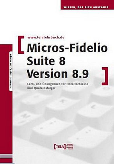 MICROS-Fidelio SUITE 8 Version 8.9