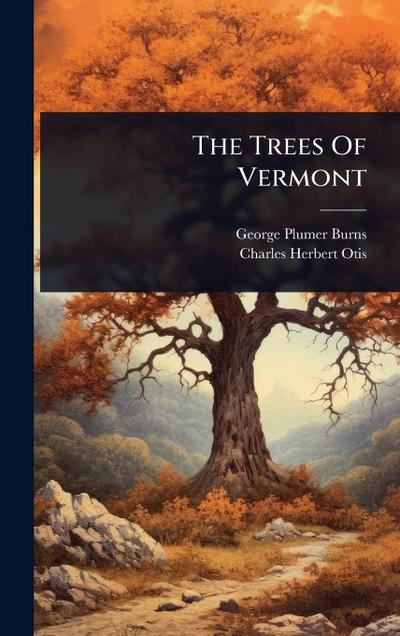 The Trees Of Vermont