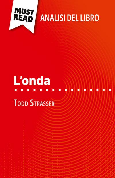 L’onda di Todd Strasser (Analisi del libro)