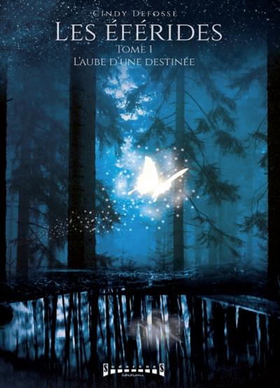 L’aube d’une destinee