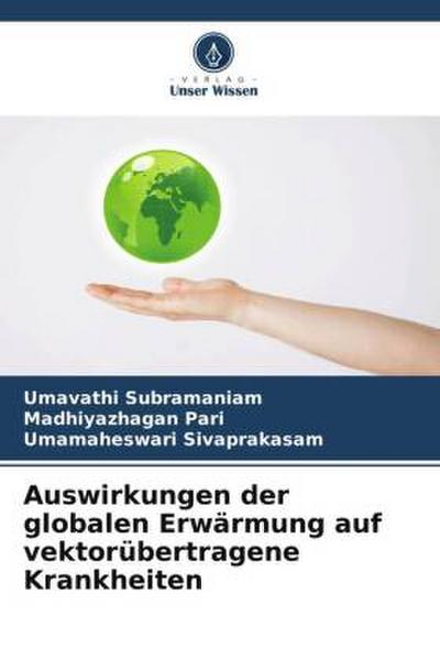 Auswirkungen der globalen Erwärmung auf vektorübertragene Krankheiten