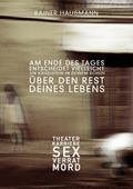 Am Ende des Tages ...