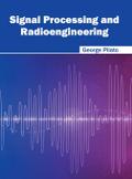 Signal Processing and Radioengineering
