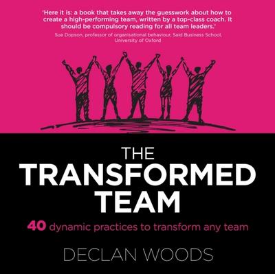The Transformed Team