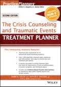 The Crisis Counseling and Traumatic Events Treatment Planner, with DSM-5 Updates, 2nd Edition
