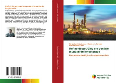 Refino de petróleo em cenário mundial de longo prazo