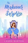 The Makeover Surprise (Surprised by Love, #3)