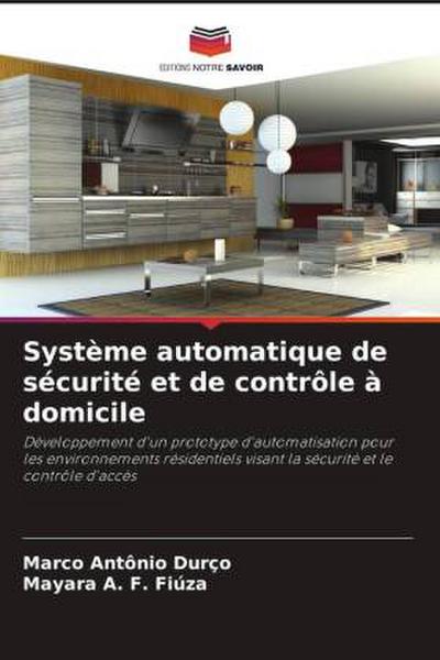 Système automatique de sécurité et de contrôle à domicile