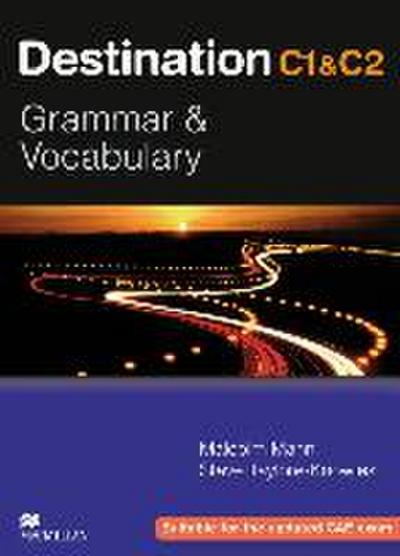 Destination C1 & C2 Grammar and Vocabulary. Student’s Book