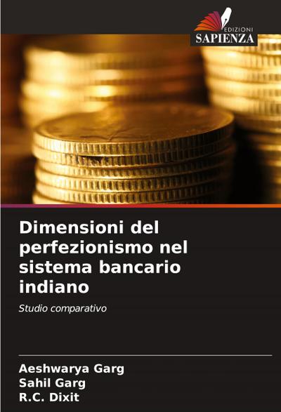 Dimensioni del perfezionismo nel sistema bancario indiano