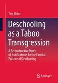 Deschooling as a Taboo Transgression