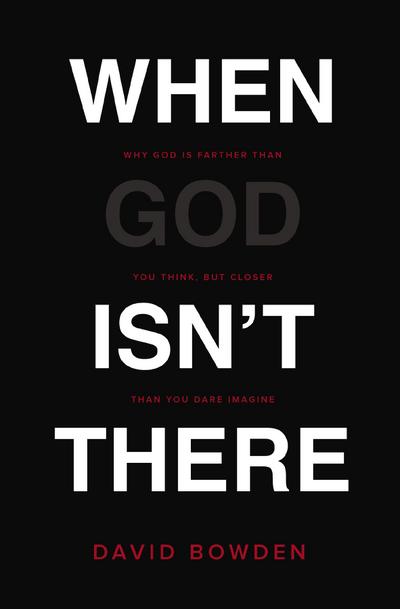 When God Isn’t There