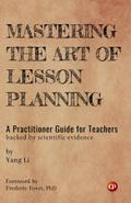 Mastering the Art of Lesson Planning