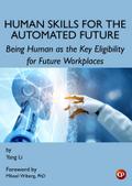 Human Skills for the Automated Future