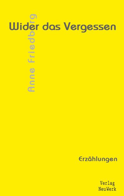 Wider das Vergessen