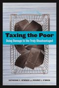 Taxing the Poor