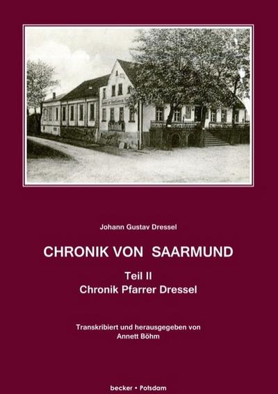 Chronik von Saarmund, Teil II