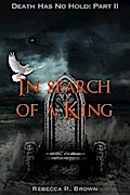 In Search of a King