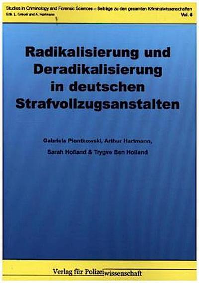 Radikalisierung und Deradikalisierung in deutschen Strafvollzugsanstalten