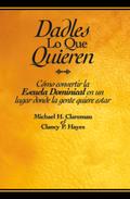 Dadles lo que quieren/Libro
