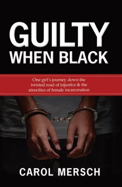 Guilty When Black