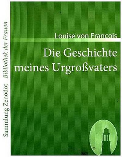 Die Geschichte meines Urgroßvaters
