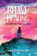 Brave Healing
