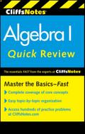 CliffsNotes Algebra I Quick Review, 2nd Edition