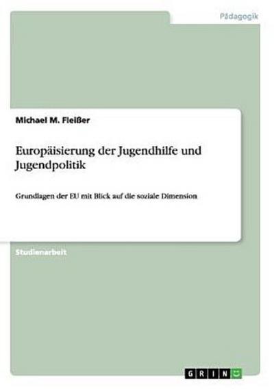 Europäisierung der Jugendhilfe und Jugendpolitik