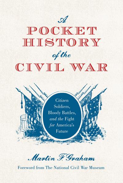 A Pocket History of the Civil War