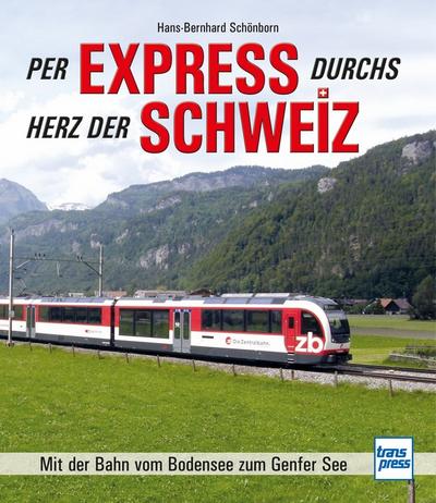 Sch�nborn, Per Express d.Herz d.Schweiz