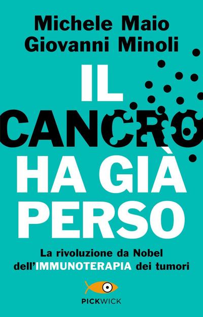 Il cancro ha già perso. La rivoluzione da Nobel dell’immunoterapia dei tumori