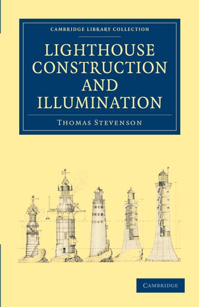 Lighthouse Construction and Illumination
