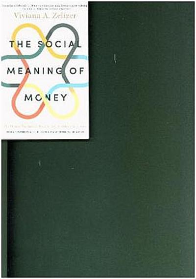 The Social Meaning of Money