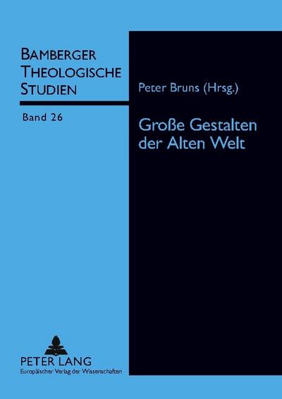 Große Gestalten der Alten Welt