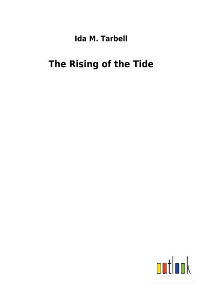 The Rising of the Tide