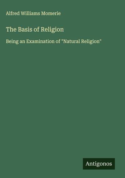 The Basis of Religion
