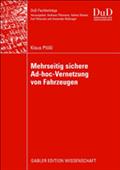 Mehrseitig sichere Ad-hoc-Vernetzung von Fahrzeugen